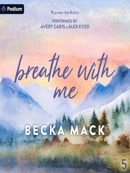 Title details for Breathe with Me by Becka Mack - Wait list